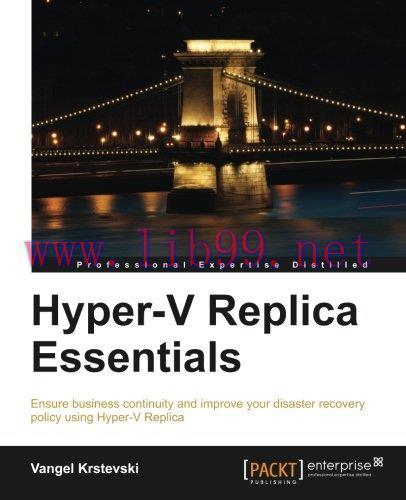 [FOX-Ebook]Hyper-V Replica Essentials
