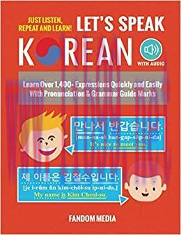 (PDF)Let&rsquo;s Speak Korean: Learn Over 1,400+ Expressions Quickly and Easily With Pronunciation & ...