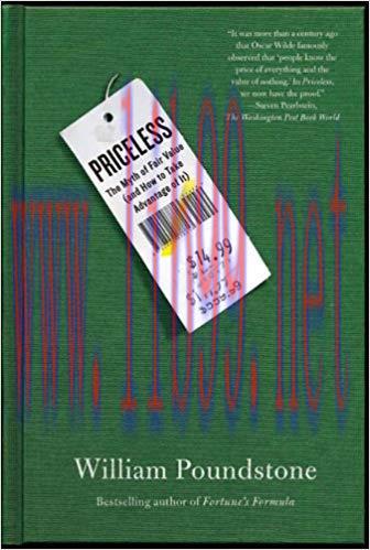 Priceless: The Myth of Fair Value (and How to Take Advantage of It) First Edition,