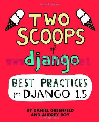 [FOX-Ebook]Two Scoops of Django: Best Practices For Django 1.5