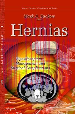 [AME]Hernias: Signs/Symptoms, Management and Surgical Complications