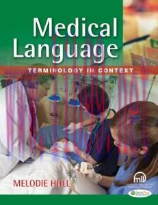 [AME]Medical Language: Terminology in Context (Original PDF)