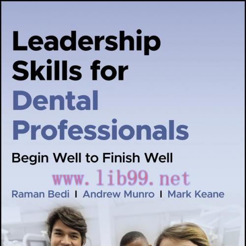 [AME]Leadership Skills for Dental Professionals: Begin Well to Finish Well (EPUB)