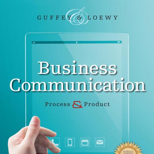 Business Communication_ Process & Product 8th - Mary Ellen Guffey & Dana Loewy