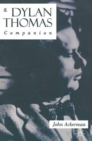 A Dylan Thomas Companion