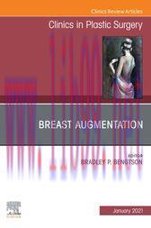 [AME]Breast Augmentation, An Issue of Clinics in Plastic Surgery (Original PDF)