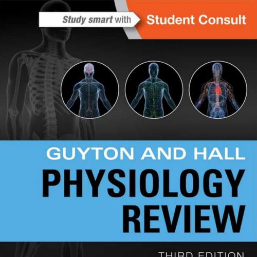Guyton & Hall Physiology Review