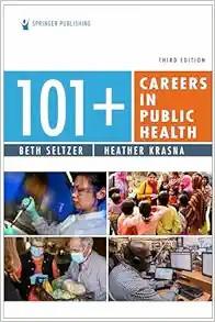 [AME]101+ Careers in Public Health: Public Health Career Planning Guide, Career Guide for the P...