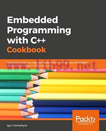 [FOX-Ebook]Embedded Programming with C++ Cookbook