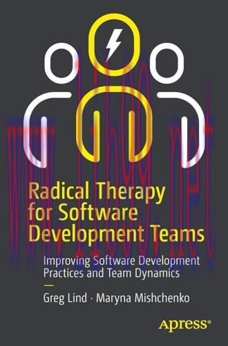 [FOX-Ebook]Radical Therapy for Software Development Teams: Improving Software Development Pract...