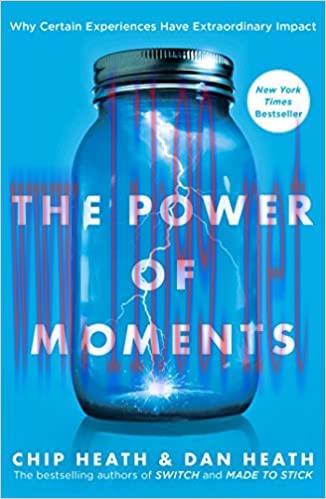 (PDF)The Power of Moments: Why Certain Experiences Have Extraordinary Impact Hardcover &ndash; Octobe...