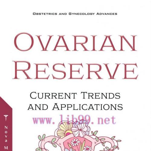 [AME]The Ovarian Reserve: Current Trends and Applications (Original PDF)