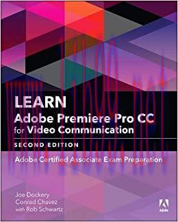 (PDF)Learn Adobe Premiere Pro CC for Video Communication: Adobe Certified Associate Exam Prepar...