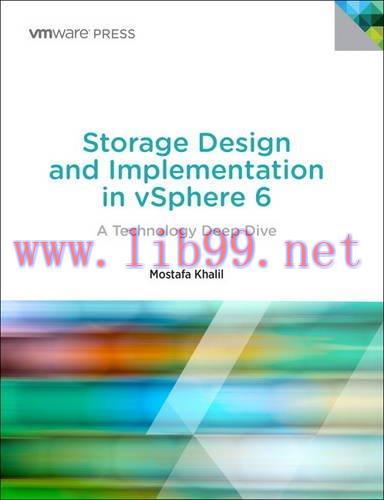 [FOX-Ebook]Storage Design and Implementation in vSphere 6: A Technology Deep Dive, 2nd Edition