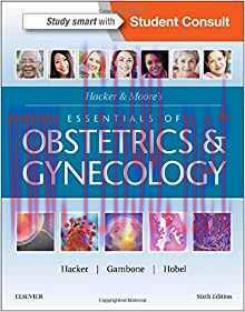 [PDF]Hacker & Moore&rsquo;s Essentials of Obstetrics and Gynecology 6th Edition
