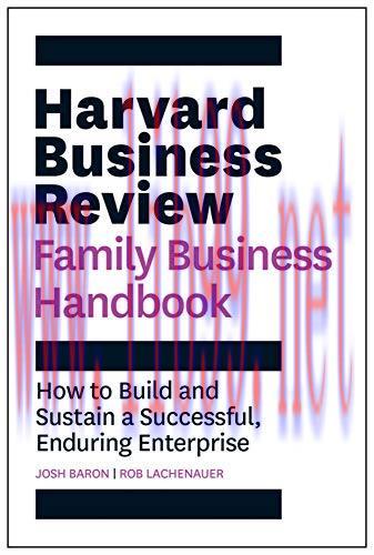 [FOX-Ebook]The Harvard Business Review Family Business Handbook: How to Build and Sustain a Suc...
