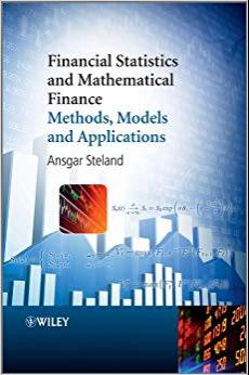 (PDF)Financial Statistics and Mathematical Finance Methods, Models and Applications 1st Edition