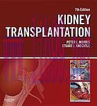 [AME]Kidney Transplantation - Principles and Practice: Expert Consult - Online and Print, 7e (O...