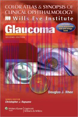 [AME]Color Atlas and Synopsis of Clinical Ophthalmology - Wills Eye Institute - Glaucoma, 2nd E...