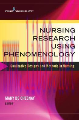 [AME]Nursing Research Using Phenomenology: Qualitative Designs and Methods in Nursing