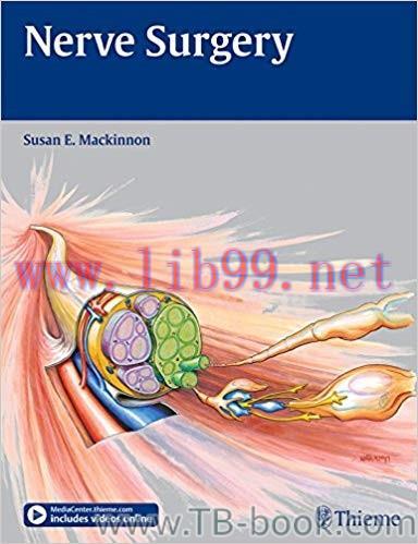 Nerve Surgery 1st Edition by Susan E. Mackinnon