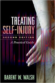 (PDF)Treating Self-Injury, Second Edition: A Practical Guide 2nd Edition