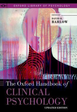 [AME]The Oxford Handbook of Clinical Psychology, Update_d Edition