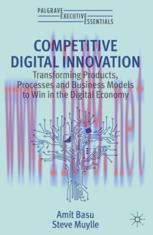[PDF]Competitive Digital Innovation: Transforming Products, Processes and Business Models to Wi...