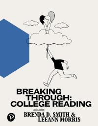 (IM)Breaking Through College Reading 12th Edition by Brenda D. Smith.zip