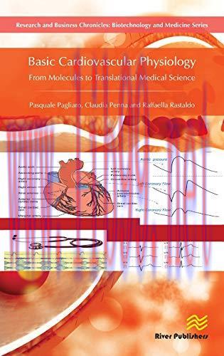 [AME]Basic Cardiovascular Physiology: From_ Molecules to Translational Medical Science (River P...