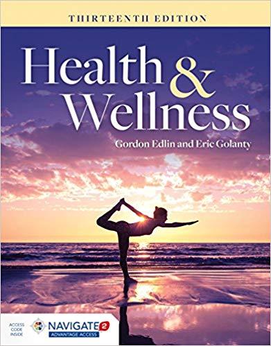 Health & Wellness 13th Edition [Golanty, Eric]