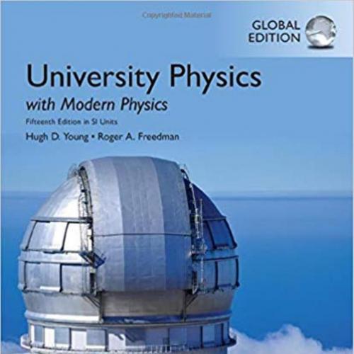 University Physics with Modern Physics in SI Units 15th By Hugh - Wei Zhi