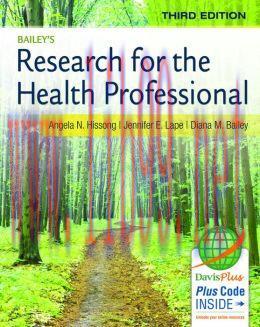[AME]Bailey&rsquo;s Research for the Health Professional, 3rd Edition