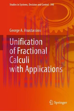 Unification of Fractional Calculi with Applications