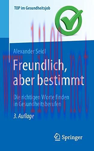 [AME]Freundlich, aber bestimmt &ndash; Die richtigen Worte finden in Gesundheitsberufen (Top im Gesun...