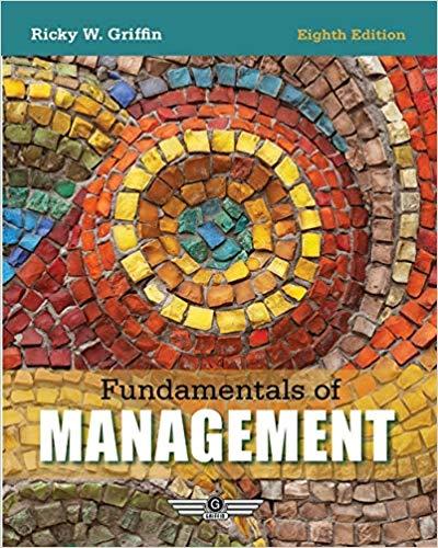 (Test Bank)Fundamentals of Management , 8th Edition by Ricky Griffin.zip
