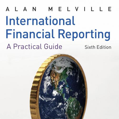 International Financial Reporting A Practical Guide 6th Edition