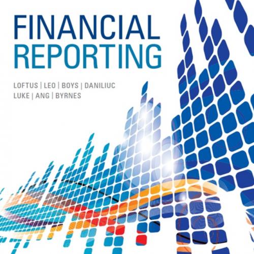 (Test Bank)Financial Reporting 1st Edition by Janice Loftus,Ken Leo.zip