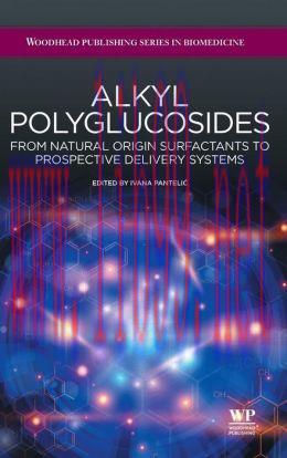 [AME]Alkyl Polyglucosides: From_ natural-origin surfactants to prospective delivery systems