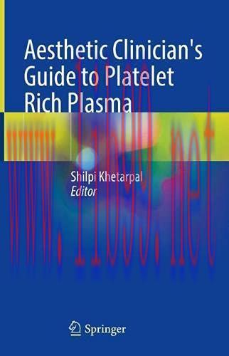 [AME]Aesthetic Clinician&rsquo;s Guide to Platelet Rich Plasma (Original PDF)