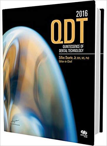 Quintessence of Dental Technology 2016 (QDT) (Qdt Quintessence of Dental Technology)