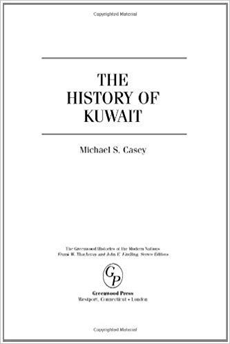 (PDF)The History of Kuwait (The Greenwood Histories of the Modern Nations)