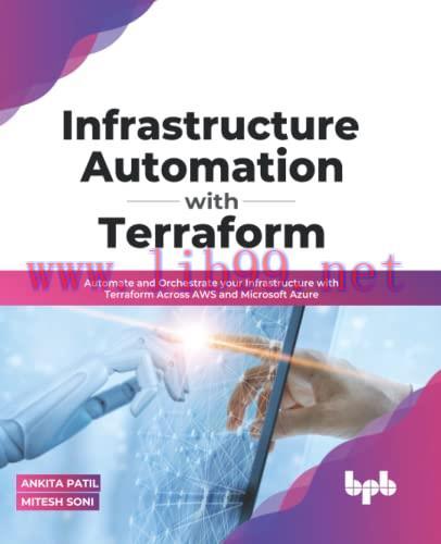 [FOX-Ebook]Infrastructure Automation with Terraform: Automate and Orchestrate your Infrastructu...