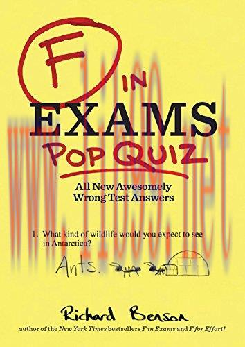 [FOX-Ebook]F in Exams: Pop Quiz: All New Awesomely Wrong Test Answers