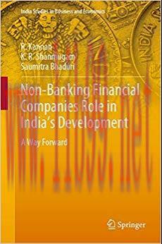 (PDF)Non-Banking Financial Companies Role in India’s Development: A Way Forward (India Studies ...