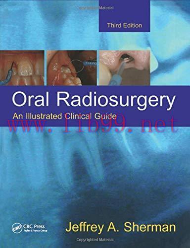 [AME]Oral Radiosurgery: An Illustrated Clinical Guide, 3rd Edition (Original PDF)
