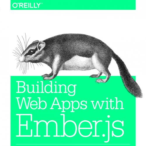 Building Web Apps with Ember.js