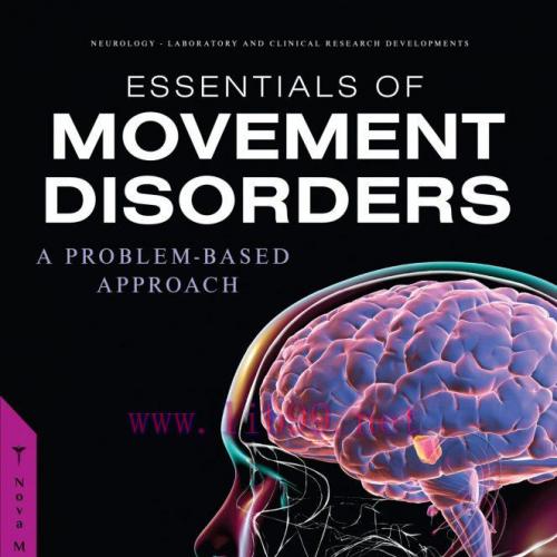 [AME]Essentials of Movement Disorders &ndash; A Problem-Based Approach (Original PDF)