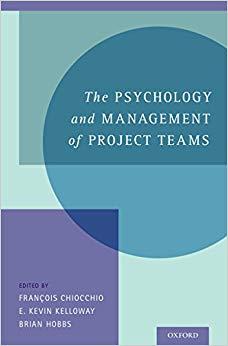 (PDF)The Psychology and Management of Project Teams 1st Edition