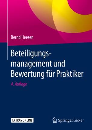 Beteiligungsmanagement und Bewertung f&uuml;r Praktiker